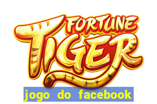 jogo do facebook candy crush saga